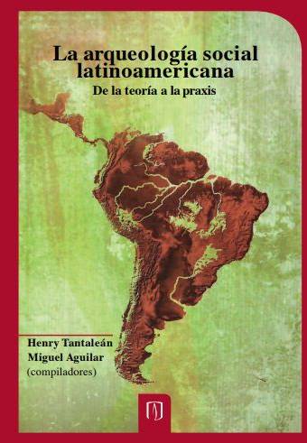 La arqueología social latinoamericana