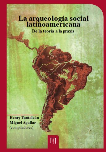 La arqueología social latinoamericana