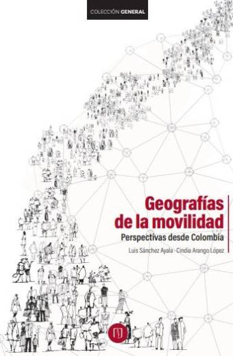Geografías de la movilidad