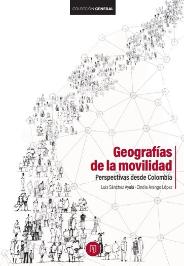 Geografías de la movilidad