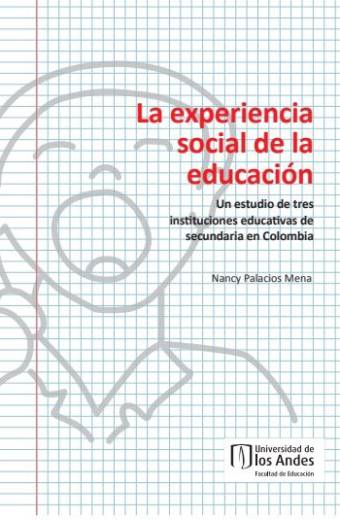 La experiencia social de la educación