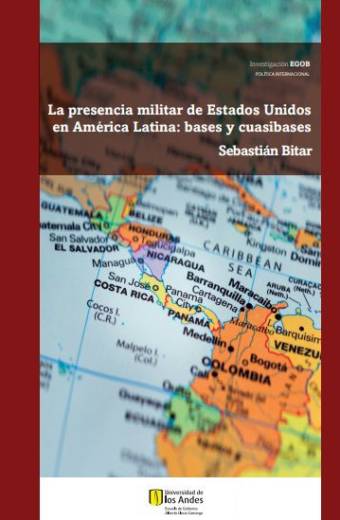 La presencia militar de Estados Unidos en América Latina