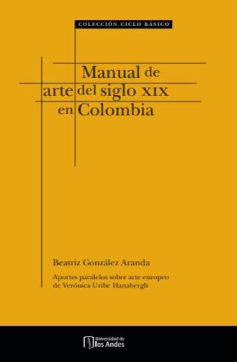 Manual de arte del siglo XIX en Colombia