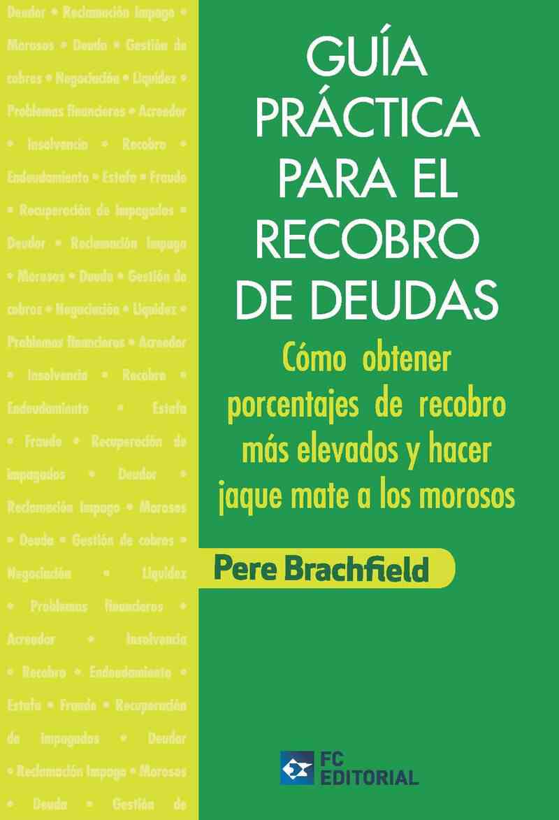Guía práctica para el recobro de deudas