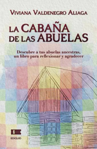 La cabaña de las abuelas