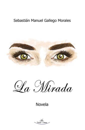 La mirada