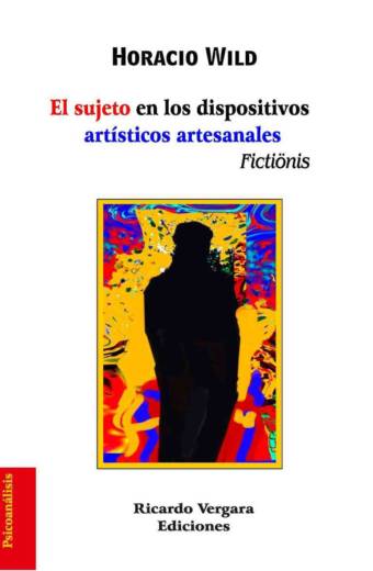 El sujeto en los dispositivos artísticos artesanales