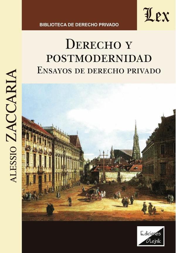 Derecho y postmodernidad. Ensayos de derecho privado