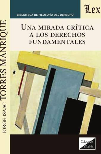 Una mirada critica  a los derechos fundamentales