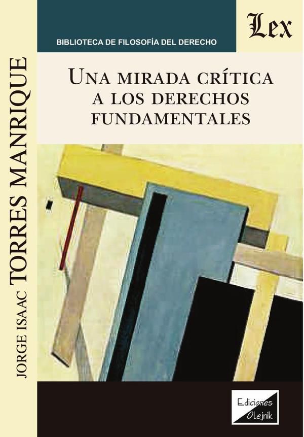 Una mirada critica a los derechos fundamentales