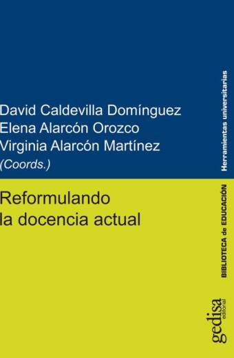 Reformulando la docencia actual