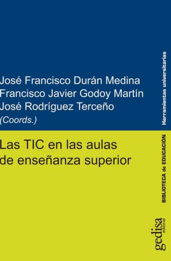 Las TIC en las aulas de enseñanza superior