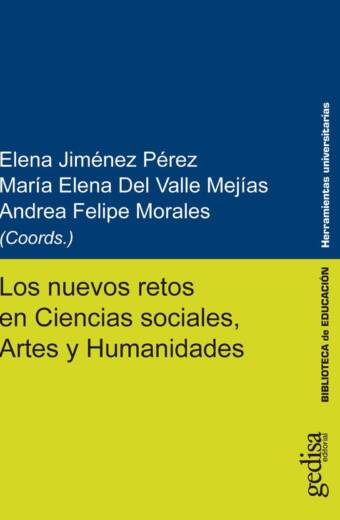 Los nuevos retos en Ciencias sociales, Artes y Humanidades