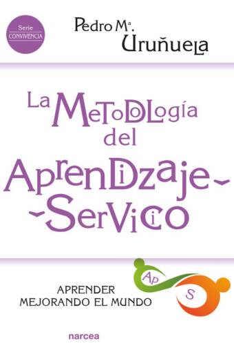 La metodología del Aprendizaje-Servicio