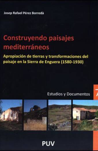 Construyendo paisajes mediterráneos