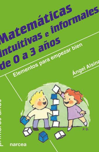 Matemáticas intuitivas e informales de 0 a 3 años