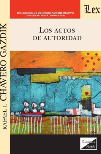 Actos de autoridad, Los