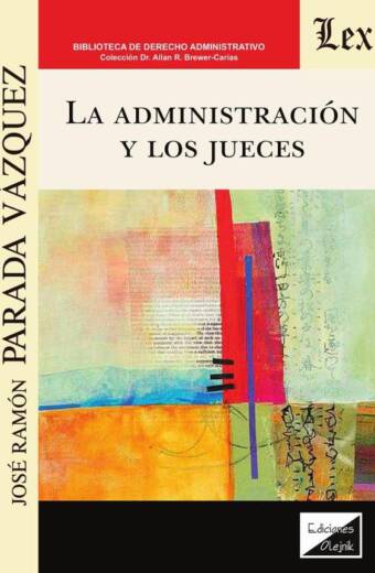 Administración y los jueces