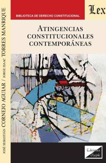 Atingencias constitucionales contemporáneas
