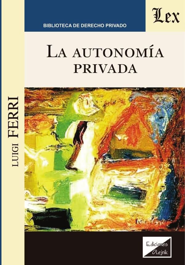Autonomía privada, la