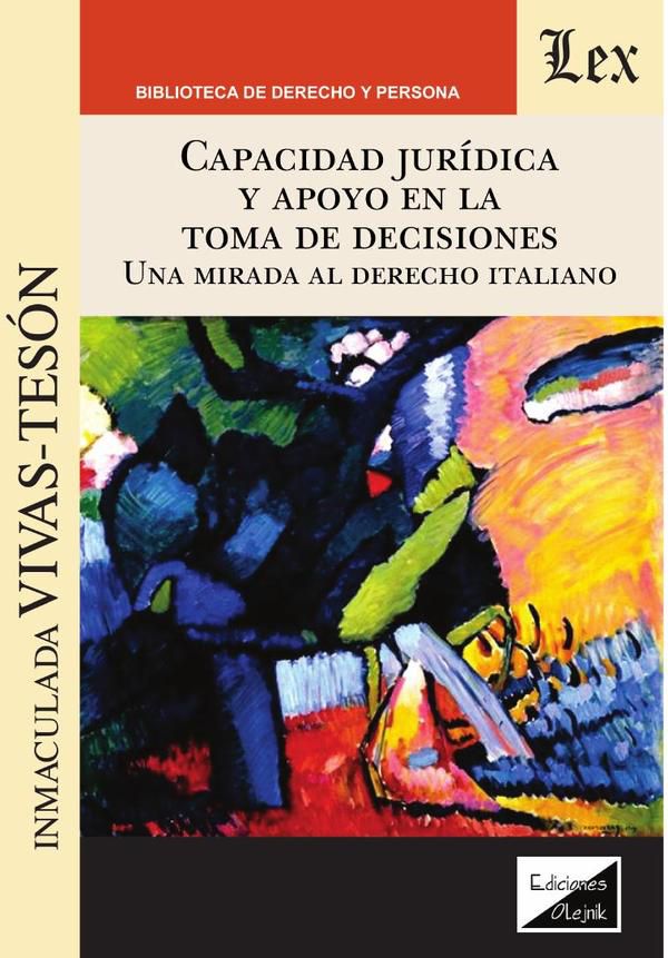 Capacidad jurídica y apoyo en la toma de decisiones