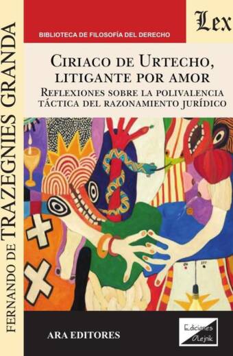 Ciriaco de Urtecho, litigante por amor