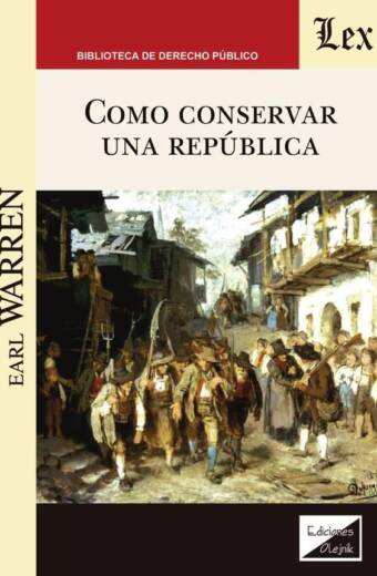 Como conservar una república