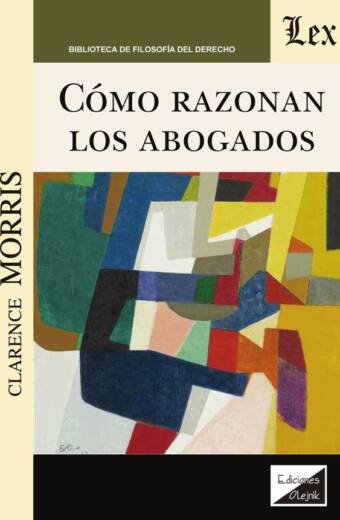 Cómo razonan los abogados