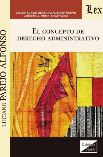 Concepto de derecho administrativo, el
