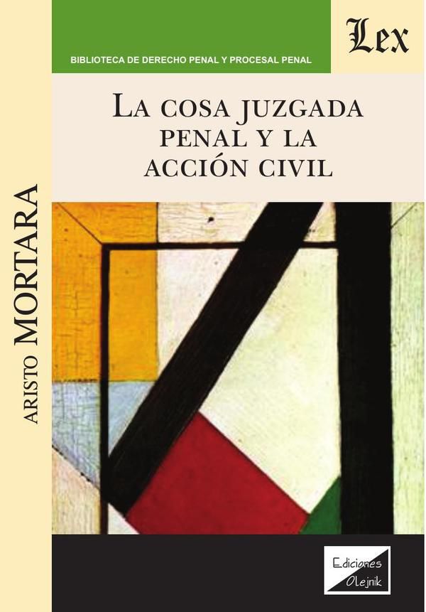 Cosa juzgada penal y la acción civil