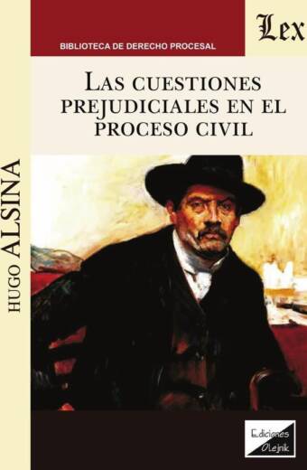 Cuestiones prejudiciales en el proceso civil, las