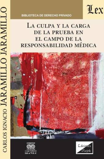 Culpa y la carga de la prueba en el campo de