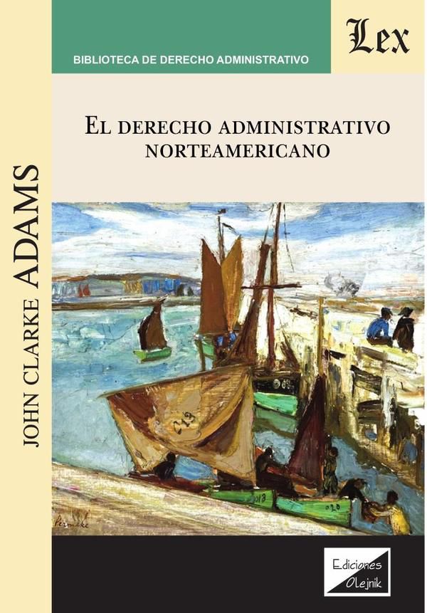 Derecho administrativo norteamericano