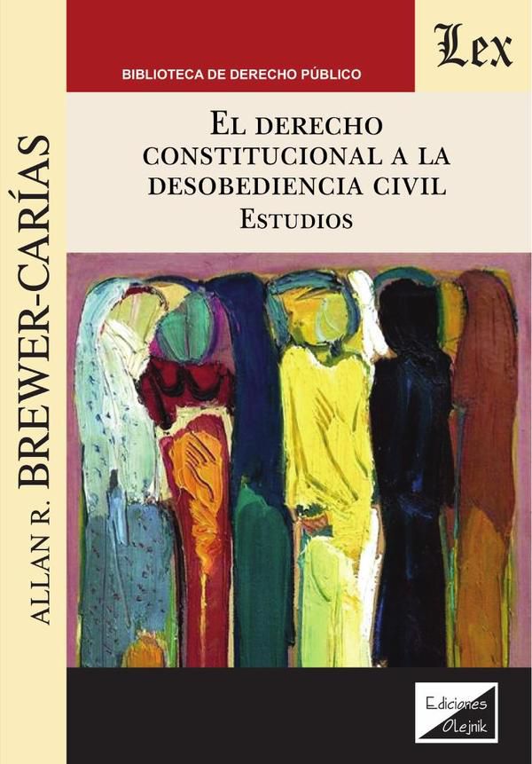 Derecho constitucional a la desobediencia civil