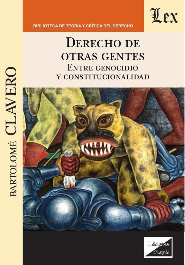 Derecho de otras gentes. Entre genocidio y