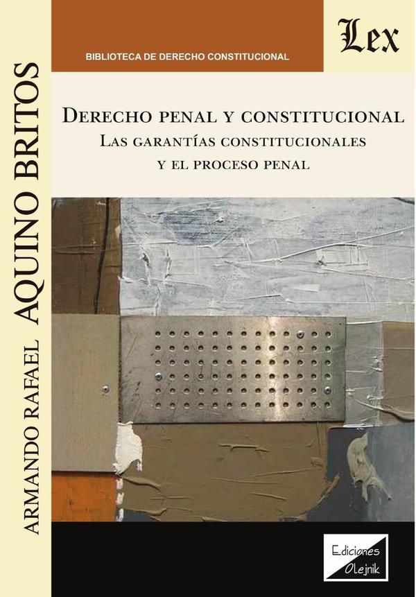 Derecho penal constitucional. Las gARantías