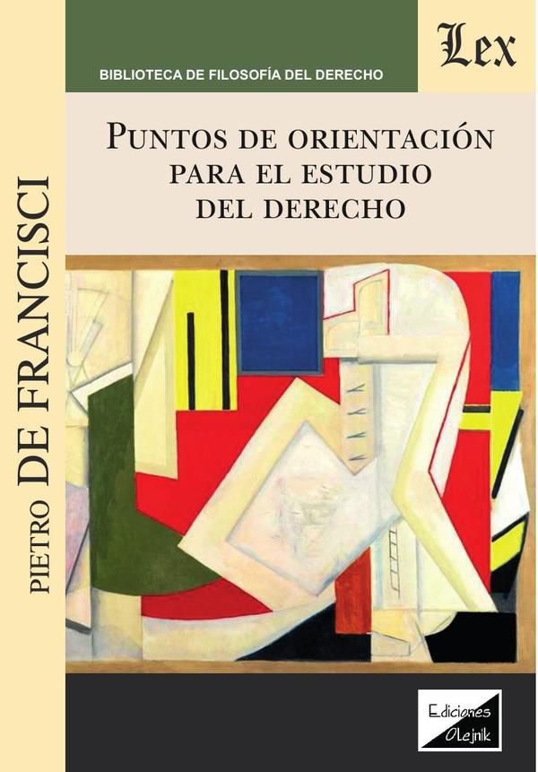 Puntos de orientación para el estudio del derecho
