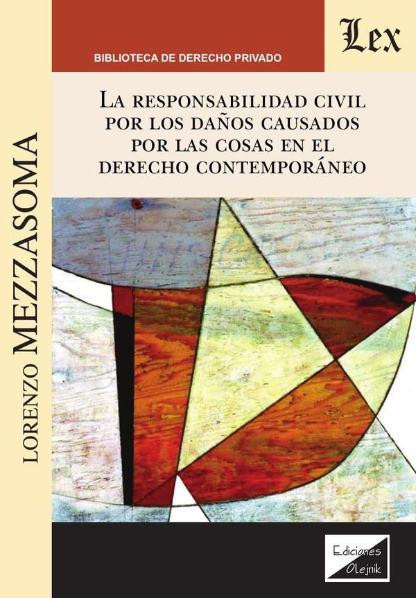 Responsabilidad civil por los daños Estados Unidos por las cosas en el