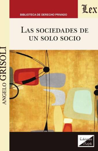 Sociedades de un solo socio, las