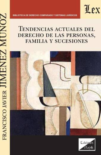 Tendencias actuales del derecho de las personas