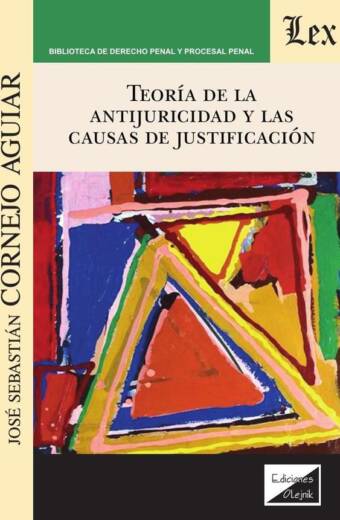 Teoría de la antijuridicidad y las Estados Unidos de justificación