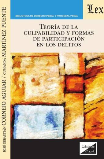 Teoría de la culpabilidad y formas de participación en los