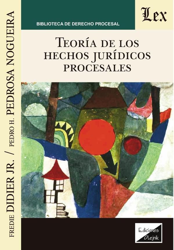 Teoría de los hechos jurídicos procesales