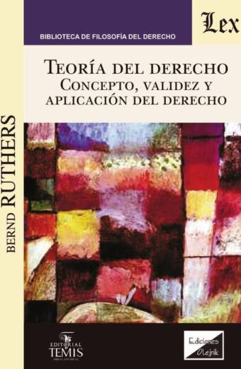 Teoría del derecho. Concepto, validez