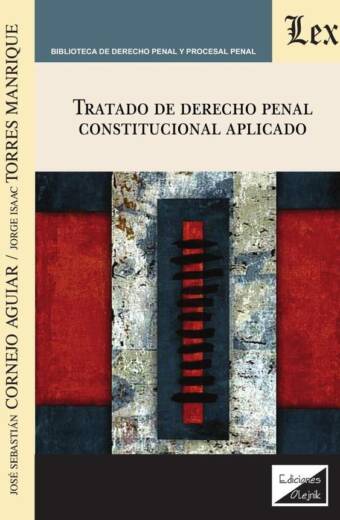 Tratado de derecho penal constitucional aplicado
