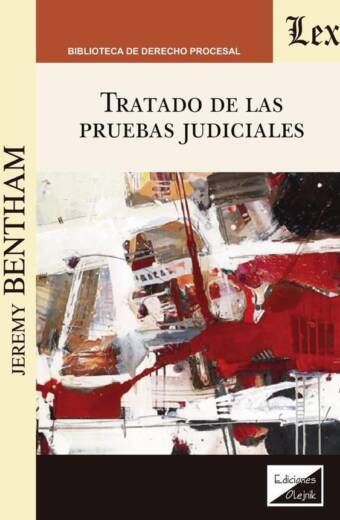 Tratado de las pruebas judiciales