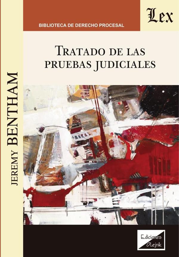 Tratado de las pruebas judiciales