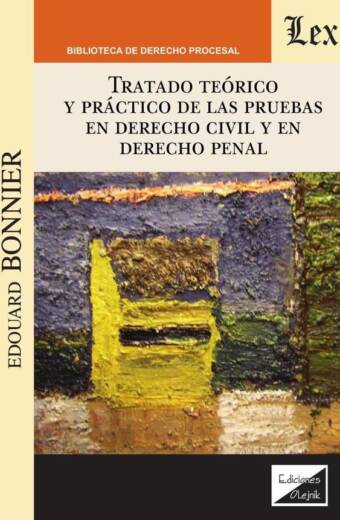 Tratado teórico práctico de las pruebas en