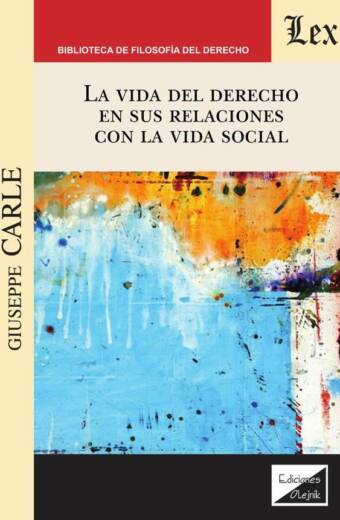 Vida del derecho en sus relaciones con la