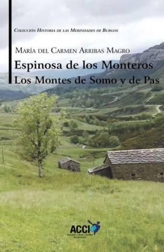 Espinosa de los Monteros Los Montes de Somo y de Pas